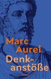 Cover von Denkanstöße. Eine Auswahl aus den 'Selbstbetrachtungen'
