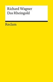 Cover von Der Ring des Nibelungen. Vorabend: Das Rheingold