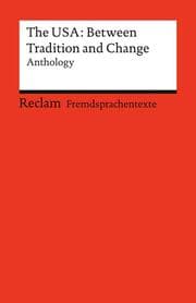 Cover von The USA: Between Tradition and Change. Anthology