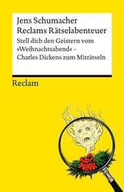 Cover von Reclams Rätselabenteuer. Stell dich den Geistern vom 'Weihnachtsabend'