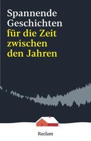 Cover von Spannende Geschichten für die Zeit zwischen den Jahren