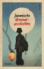 Cover von Japanische Kriminalgeschichten