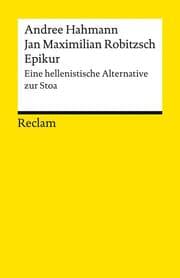 Cover von Epikur. Eine hellenistische Alternative zur Stoa