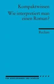Cover von Wie interpretiert man einen Roman?