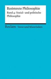 Cover von Basistexte Philosophie 4 - Sozial- und politische Philosophie