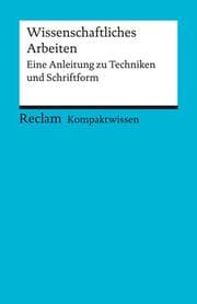 Cover von Kompaktwissen. Wissenschaftliches Arbeiten