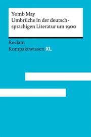 Cover von Umbrüche in der deutschsprachigen Literatur um 1900