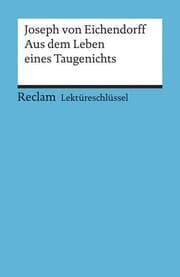 Cover von Lektüreschlüssel zu Joseph von Eichendorff: Aus dem Leben eines Taugenichts