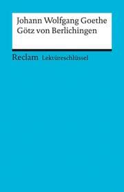 Cover von Johann Wolfgang Goethe: Götz von Berlichingen