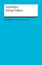 Cover von Lektüreschlüssel zu Sophokles: König Ödipus
