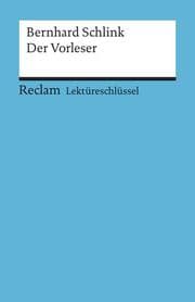 Cover von Lektüreschlüssel zu Bernhard Schlink: Der Vorleser