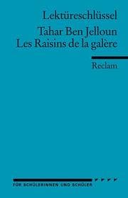 Cover von Lektüreschlüssel zu Tahar Ben Jelloun: Les Raisins de la galère