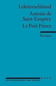 Cover von Lektüreschlüssel zu Antoine de Saint-Exupéry: Le Petit Prince