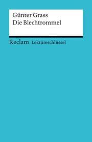 Cover von Lektüreschlüssel zu Günter Grass: Die Blechtrommel