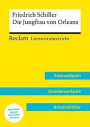 Cover von Friedrich Schiller: Die Jungfrau von Orléans (Lehrerband)