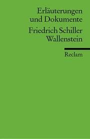 Cover von Erläuterungen und Dokumente zu Friedrich Schiller: Wallenstein