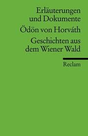 Cover von Erläuterungen und Dokumente zu Ödön von Horváth: Geschichten aus dem Wiener Wald