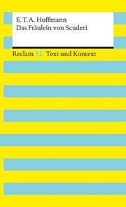 Cover von Das Fräulein von Scuderi. Textausgabe mit Kommentar und Materialien