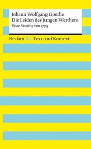 Cover von Die Leiden des jungen Werthers. Erste Fassung von 1774. Textausgabe mit Kommentar und Materialien