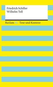 Cover von Wilhelm Tell. Textausgabe mit Kommentar und Materialien