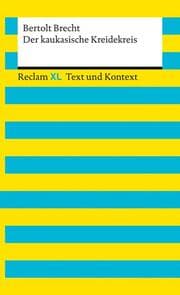 Cover von Der kaukasische Kreidekreis. Textausgabe mit Kommentar und Materialien