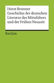 Cover von Geschichte der deutschen Literatur des Mittelalters und der Frühen Neuzeit im Überblick