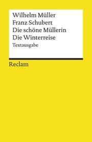 Cover von Die schöne Müllerin. Die Winterreise