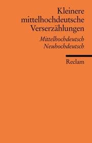 Cover von Kleinere mittelhochdeutsche Verserzählungen