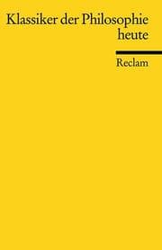 Cover von Klassiker der Philosophie heute