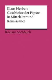 Cover von Geschichte der Päpste in Mittelalter und Renaissance