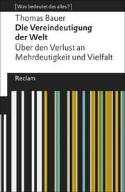 Cover von Die Vereindeutigung der Welt
