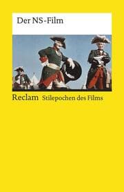 Cover von Stilepochen des Films: Der NS-Film