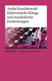 Cover von Elektronische Klänge und musikalische Entdeckungen