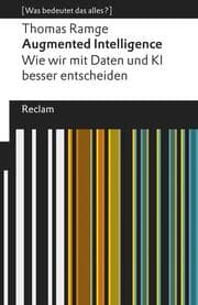 Cover von Augmented Intelligence. Wie wir mit Daten und KI besser entscheiden
