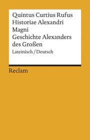 Cover von Historiae Alexandri Magni/Geschichte Alexanders des Großen