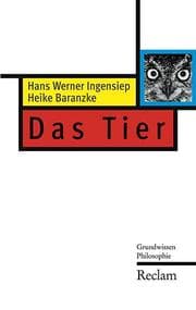 Cover von Das Tier (Grundwissen Philosophie)