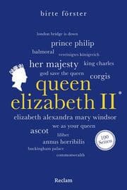 Cover von Queen Elizabeth II. 100 Seiten