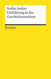 Cover von Einführung in das Geschichtsstudium