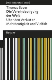 Cover von Die Vereindeutigung der Welt