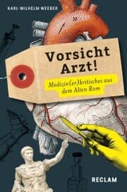 Cover von Vorsicht, Arzt! Medizin(er)kritisches aus dem Alten Rom. Lateinisch / Deutsch