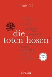 Cover von Die Toten Hosen. 100 Seiten