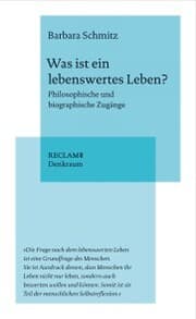 Cover von Was ist ein lebenswertes Leben?