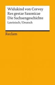 Cover von Res gestae Saxonicae / Die Sachsengeschichte. Lateinisch/Deutsch