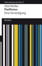 Cover von Pazifismus. Eine Verteidigung
