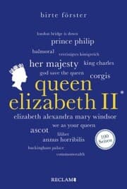 Cover von Queen Elizabeth II. 100 Seiten