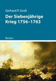 Cover von Der Siebenjährige Krieg 1756-1763