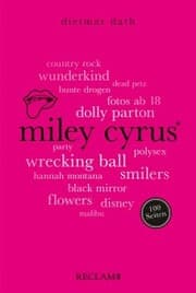 Cover von Miley Cyrus. 100 Seiten