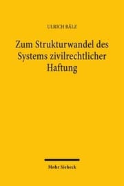 Cover von Zum Strukturwandel des Systems zivilrechtlicher Haftung