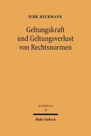 Cover von Geltungskraft und Geltungsverlust von Rechtsnormen
