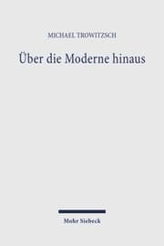Cover von Über die Moderne hinaus